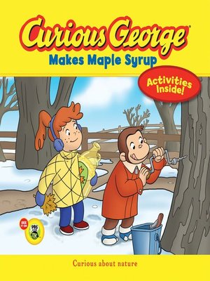 cover image of Curious George Makes Maple Syrup (CGTV)